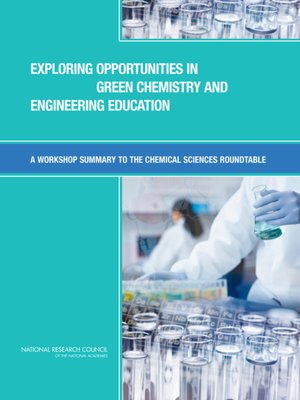 cover image of Exploring Opportunities in Green Chemistry and Engineering Education